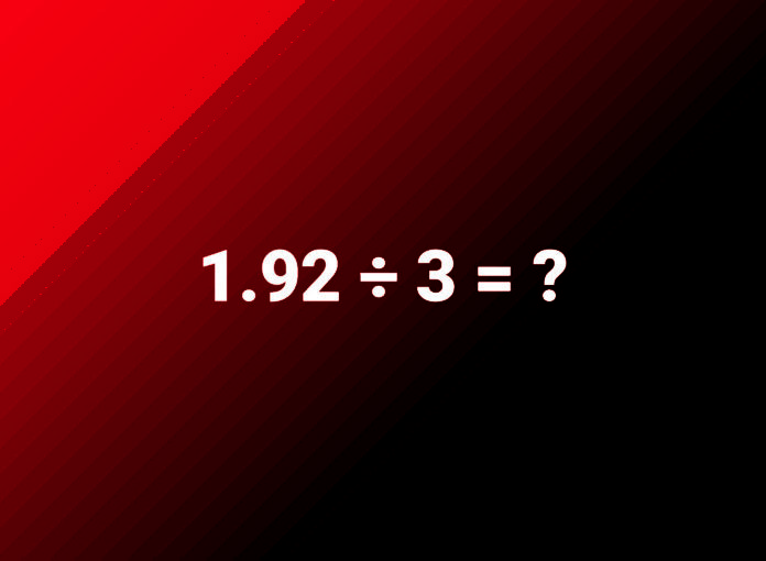 What is 1.92 divided by 3?